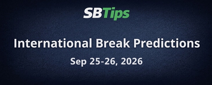 International Break Predictions: Sep 25-26, 2026