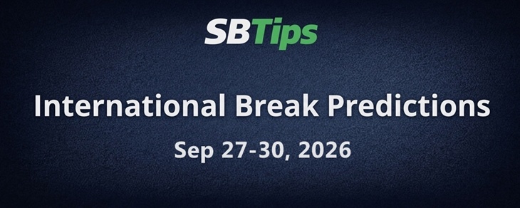International Break Predictions: Sep 27-30, 2026